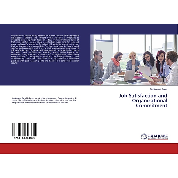 Job Satisfaction and Organizational Commitment, Shelomeya Ragel