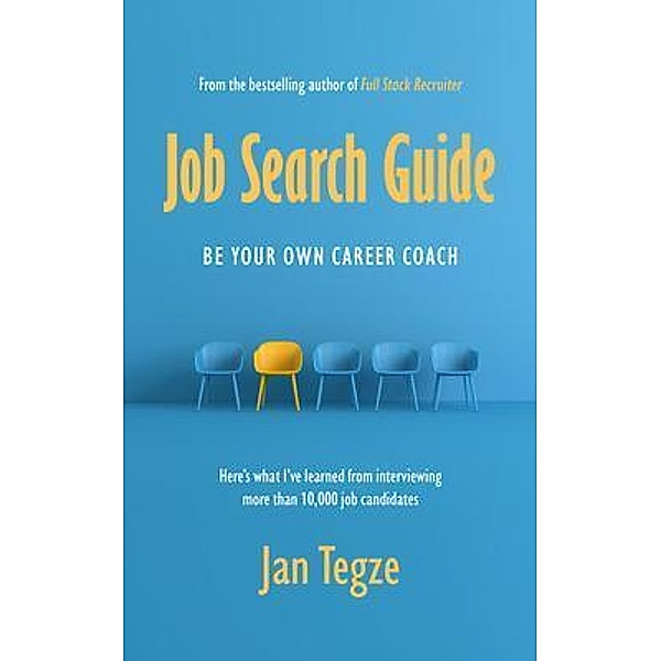 Job Search Guide, Jan Tegze
