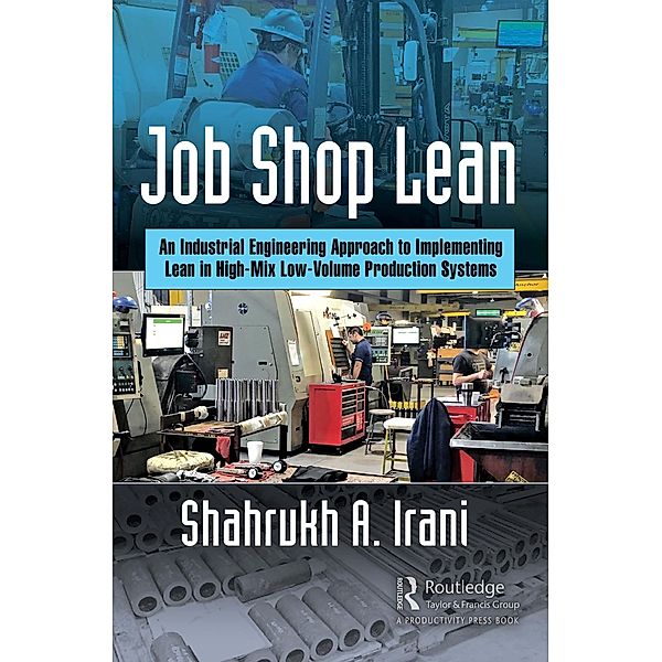 Job Shop Lean, Shahrukh A. Irani