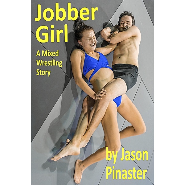 Jobber Girl: A Mixed Wrestling Story, Jason Pinaster