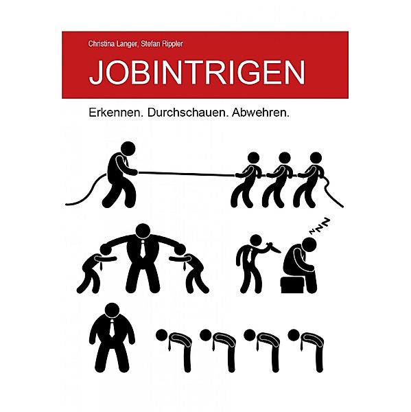 Jobintrigen, Stefan Rippler, Christina Langer