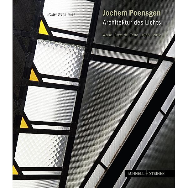 Jochem Poensgen, Architektur des Lichts, Holger Brülls