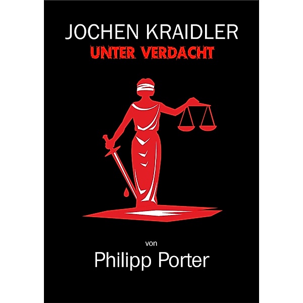 Jochen Kraidler, Philipp Porter
