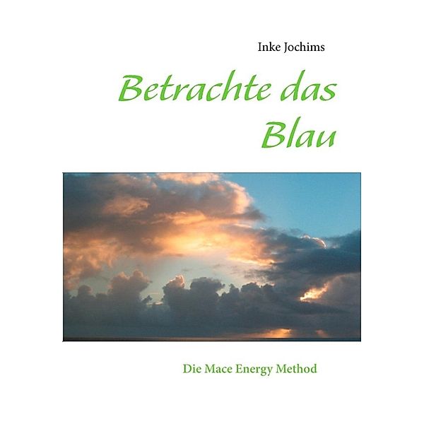 Jochims, I: Betrachte das Blau