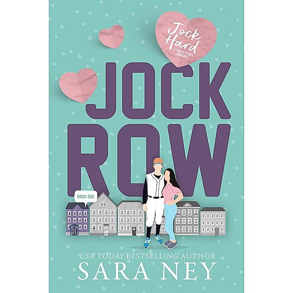 Jock Row (Jocks On Campus) / Jocks On Campus, Sara Ney