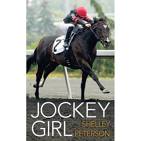 Jockey Girl / Jockey Girl Bd.1, Shelley Peterson