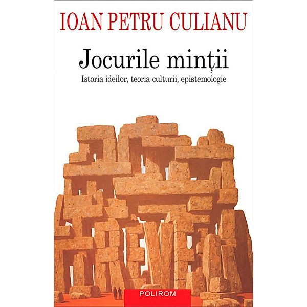 Jocurile mintii / Serie de autor, Ioan Petru Culianu