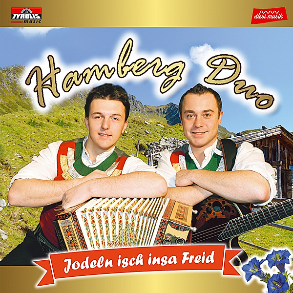 Jodeln Isch Insa Freid, Hamberg Duo