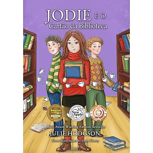 Jodie e o cartao da biblioteca / julie Hodgson, Julie Hodgson