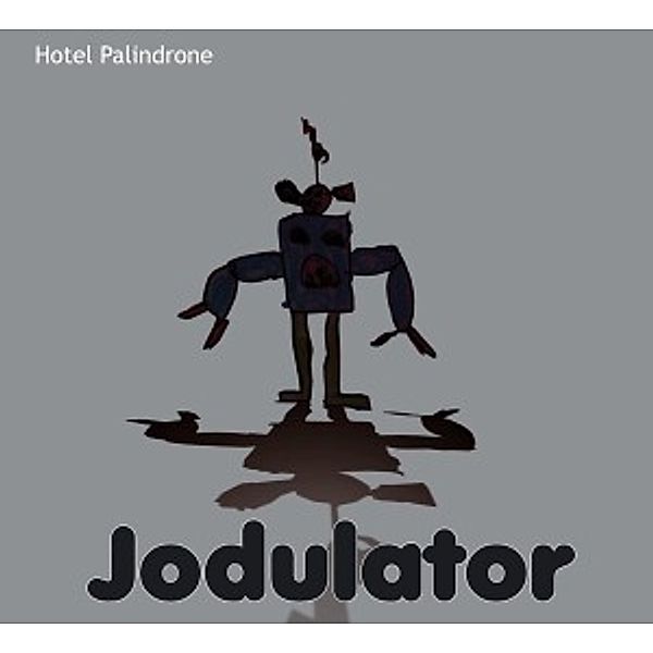 Jodulator, Hotel Palindrone