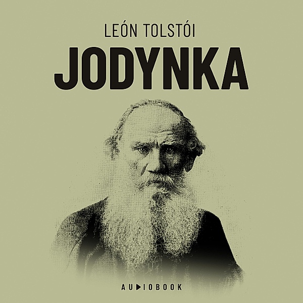 Jodynka, Leon Tolstoi