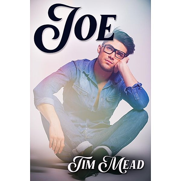 Joe, Tim Mead