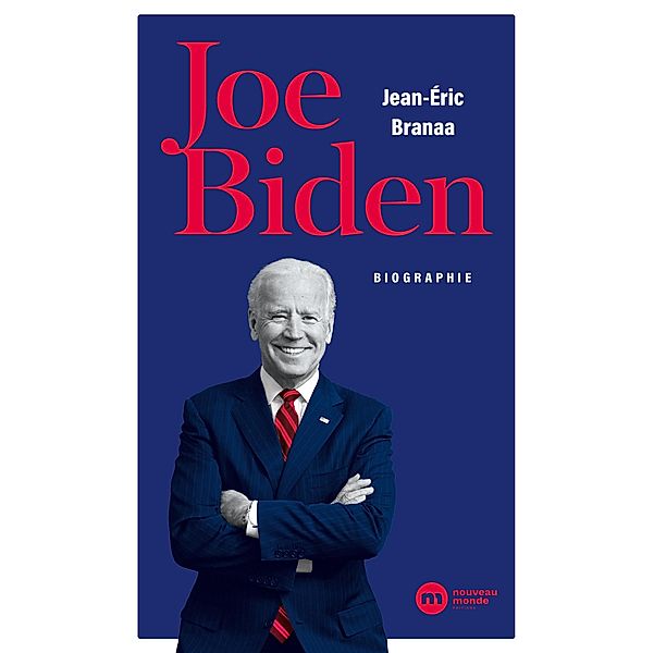 Joe Biden, Jean-Éric Branaa