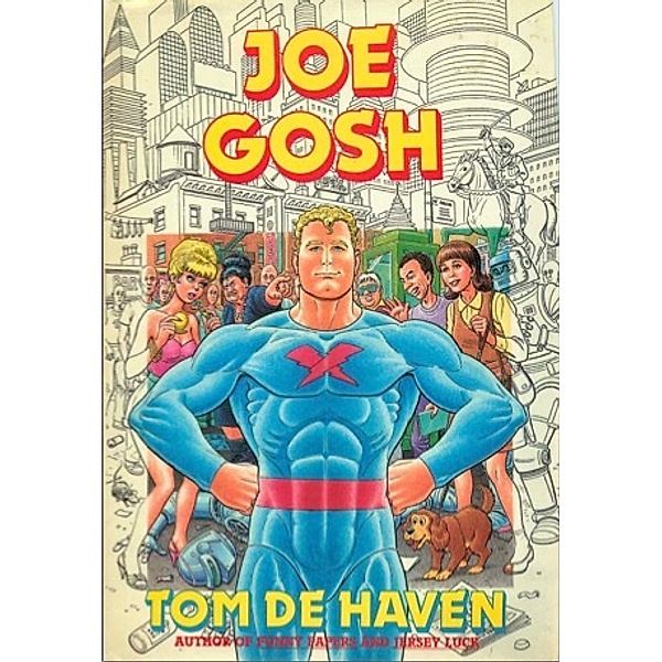 Joe Gosh / iBooks, Tom De Haven