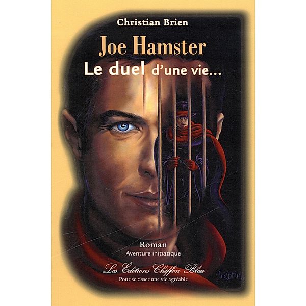 Joe Hamster, Le duel d'une vie..., Christian Brien Christian Brien