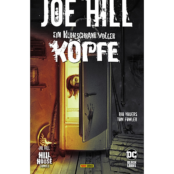 Joe Hill: Ein Kühlschrank voller Köpfe, Rio Youers, Tom Fowler