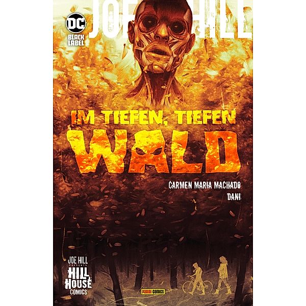 Joe Hill: Im tiefen, tiefen Wald / Joe Hill: Im tiefen, tiefen Wald, Machado Carman Maria