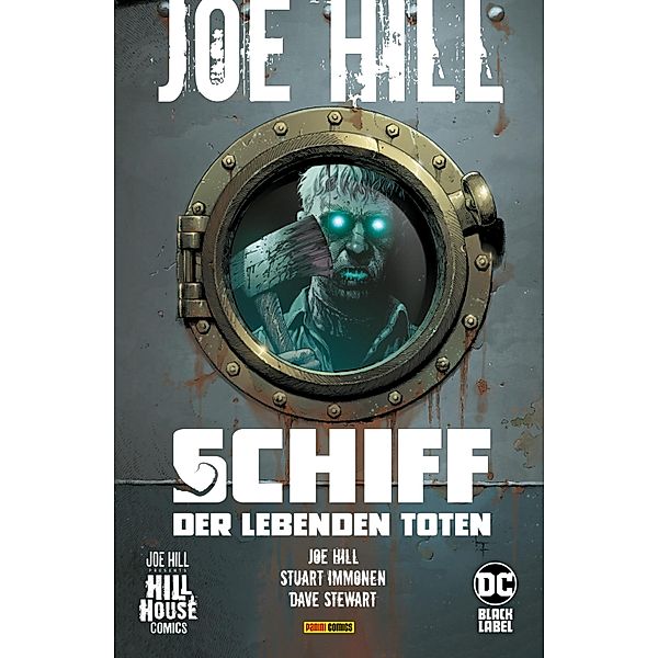 Joe Hill: Schiff der lebenden Toten / Joe Hill: Schiff der lebenden Toten, Hill Joe