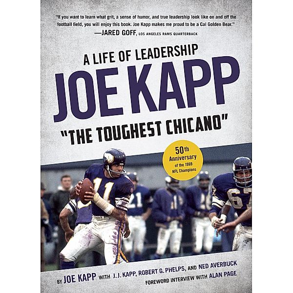 Joe Kapp, The Toughest Chicano: A Life of Leadership, Joe Kapp, J. J. Kapp, Robert G. Phelps, Ned Averbuck