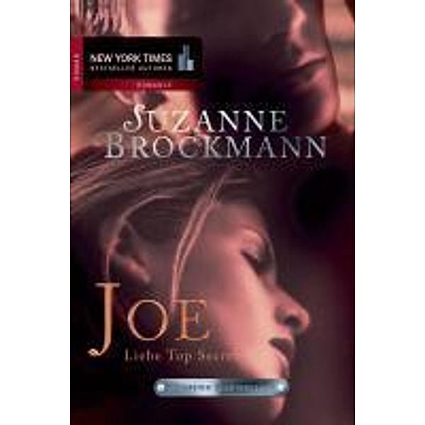 Joe - Liebe Top Secret / New York Times Bestseller Autoren Romance, Suzanne Brockmann