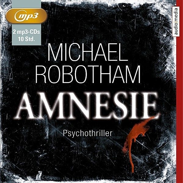 Joe O'Loughlin & Vincent Ruiz - 2 - Amnesie, Michael Robotham