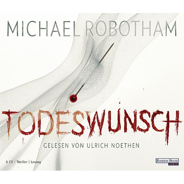 Joe O'Loughlin & Vincent Ruiz - 5 - Todeswunsch, Michael Robotham