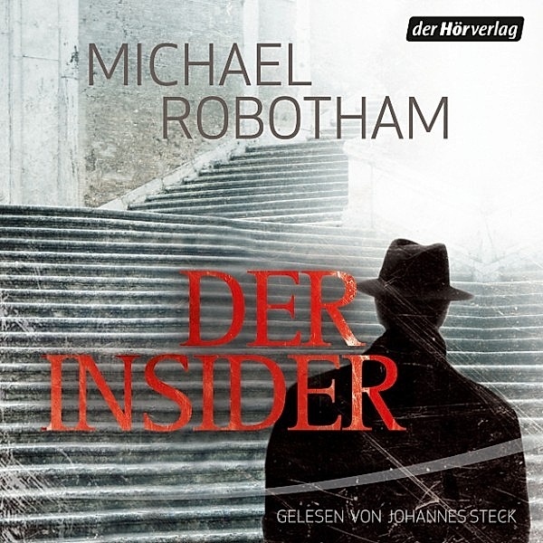 Joe O'Loughlin & Vincent Ruiz - 6 - Der Insider, Michael Robotham