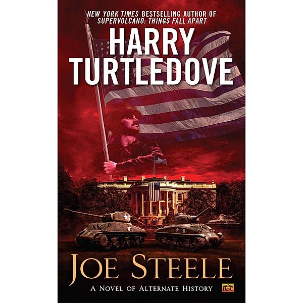 Joe Steele, Harry Turtledove