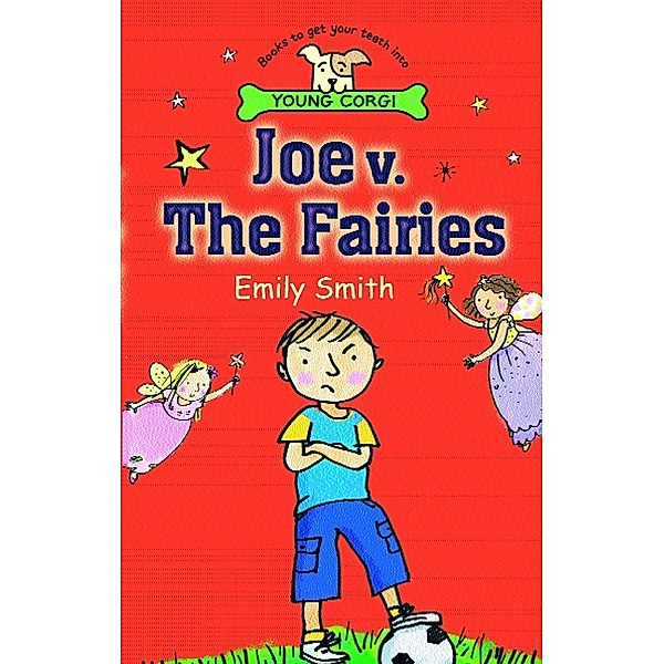 Joe v. the Fairies, Emily Smith