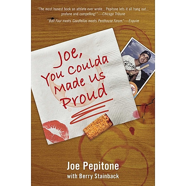 Joe, You Coulda Made Us Proud, Joe Pepitone