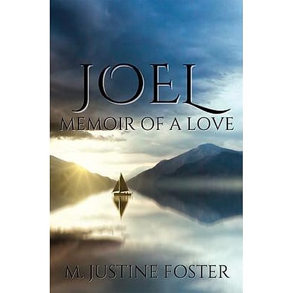 Joel, M. Justine Foster