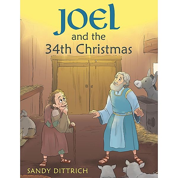 Joel and the 34Th Christmas, Sandy Dittrich