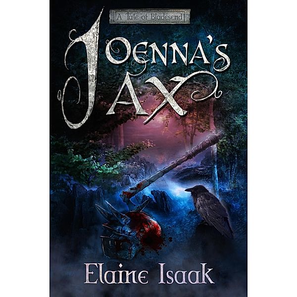 Joenna's Ax, Elaine Isaak