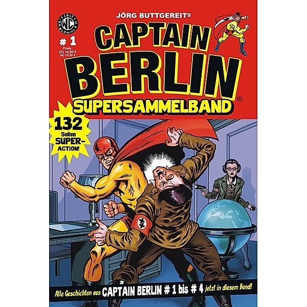 Jörg Buttgereits Captain Berlin Supersammelband.Bd.1, Jörg Buttgereit, Levin Kurio