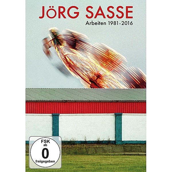 Jörg Sasse. Arbeiten 1981 - 2016. Ein Film von Ralph Goertz, 1 DVD