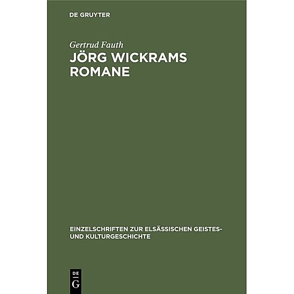 Jörg Wickrams Romane, Gertrud Fauth
