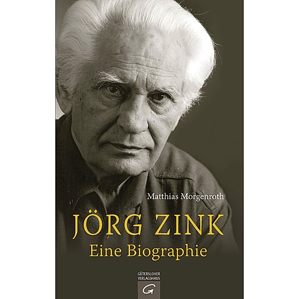 Jörg Zink. Eine Biographie, Matthias Morgenroth