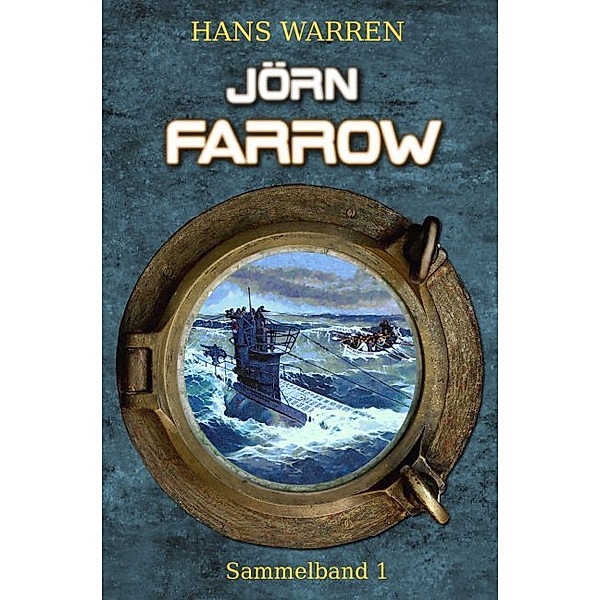 Jörn Farrow - Sammelband 1, Hans Warren