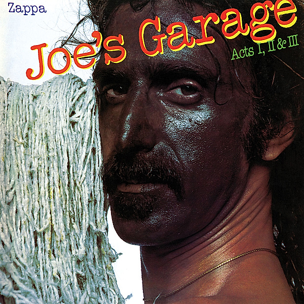 Joe'S Garage Acts 1,2 & 3, Frank Zappa