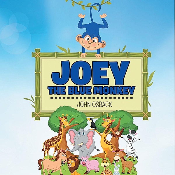 Joey The Blue Monkey, John Osback