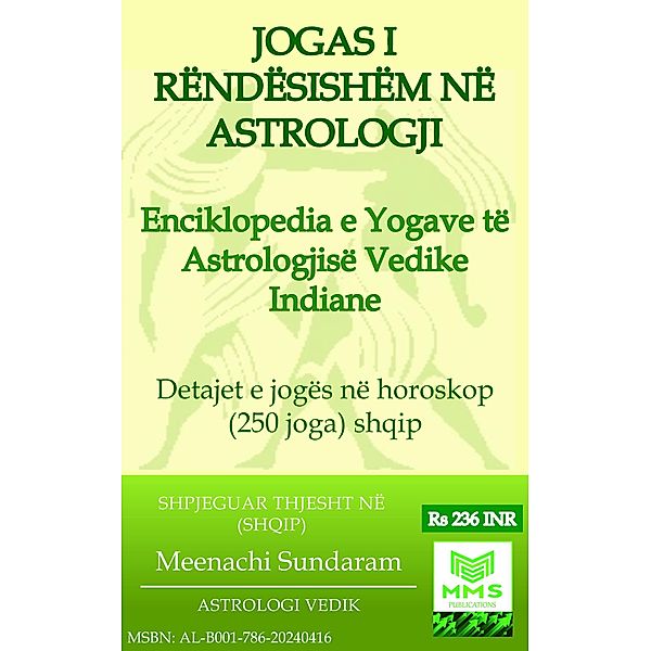 Jogas I Rëndësishëm Në Astrologji, Meenachi Sundaram