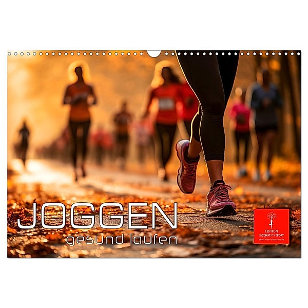 Joggen, gesund laufen (Wandkalender 2024 DIN A3 quer), CALVENDO Monatskalender, Calvendo, Peter Roder