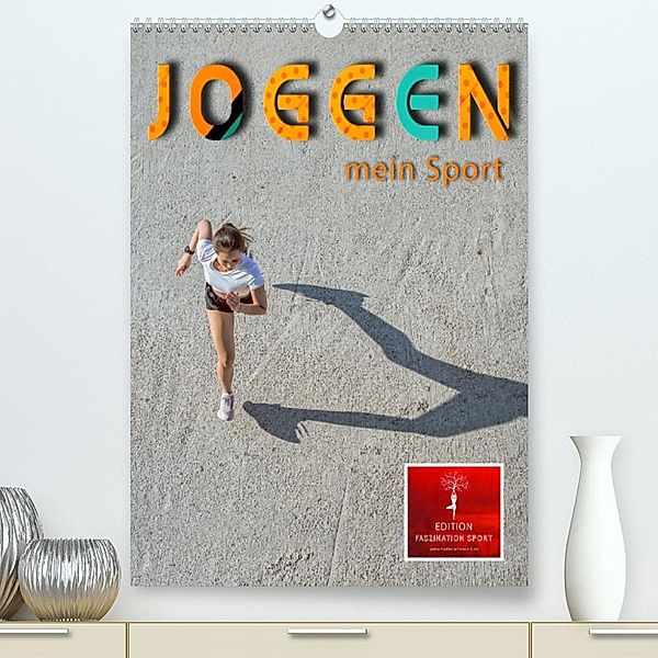 Joggen  - mein Sport (Premium, hochwertiger DIN A2 Wandkalender 2023, Kunstdruck in Hochglanz), Peter Roder