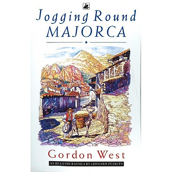 Jogging Round Majorca, Gordon West