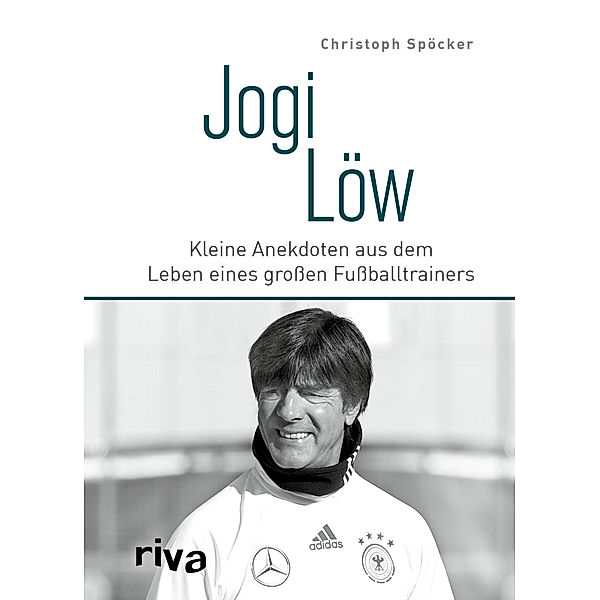 Jogi Löw, Christoph Spöcker