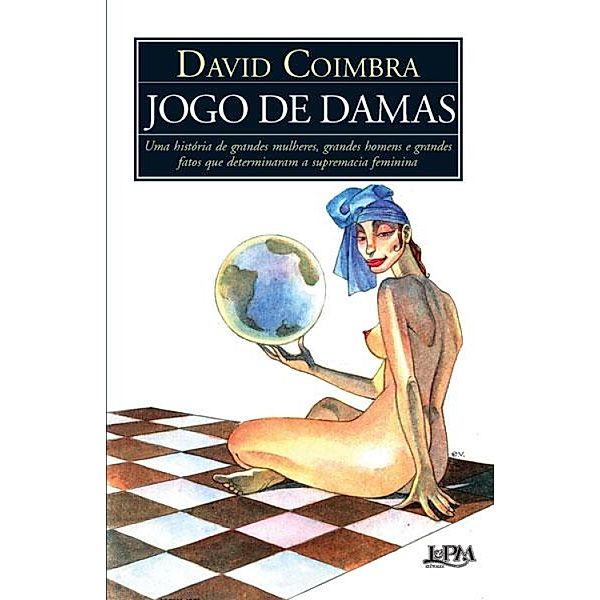 Jogo de damas, David Coimbra