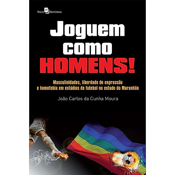 Joguem como Homens!, João Carlos Cunha Da Moura