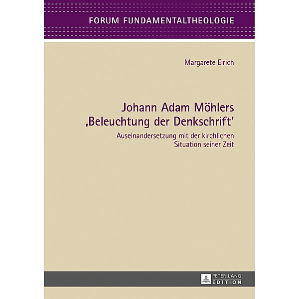 Johann Adam Möhlers Beleuchtung der Denkschrift, Margarete Eirich