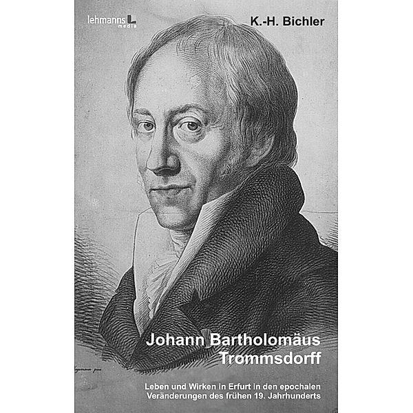 Johann Bartholomäus Trommsdorff, Karl-Horst Bichler