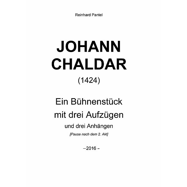 JOHANN  CHALDAR  (1424), Reinhard Pantel